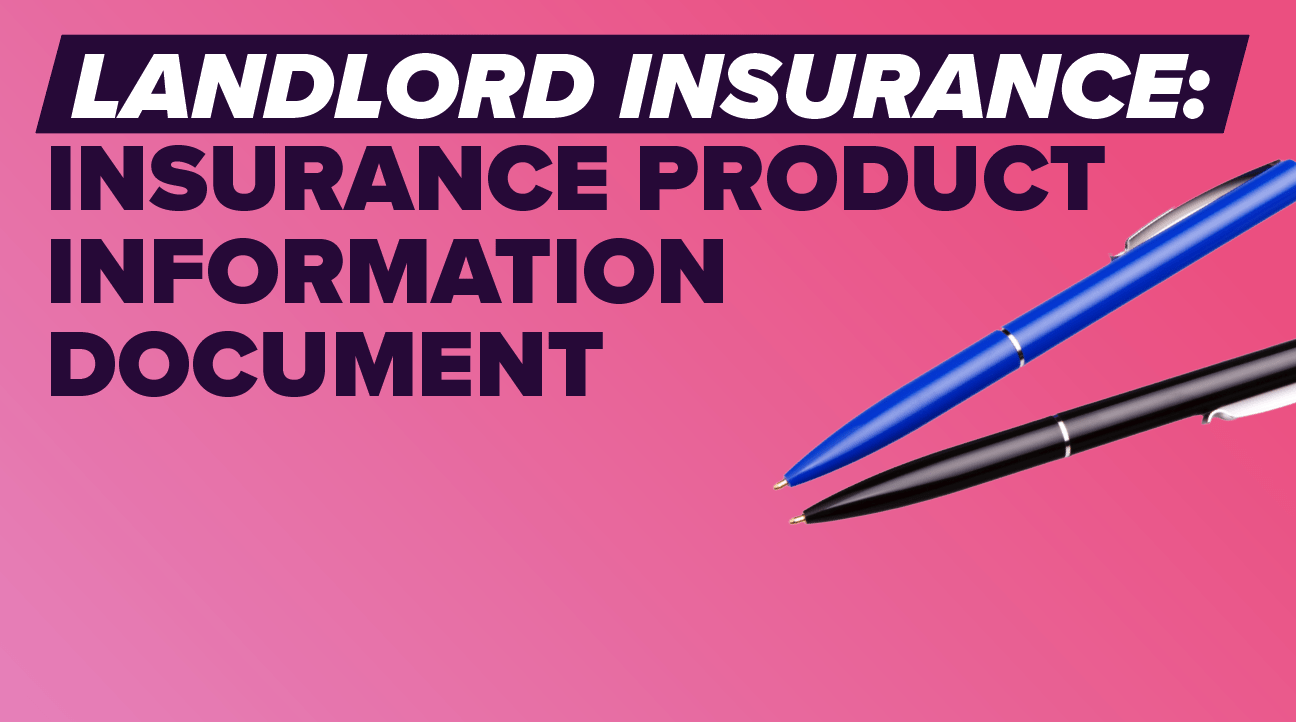 Landlord Insurance: Insurance Product Information Document